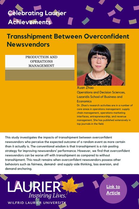 Transshipment Between Overconfident Newsvendors promotional poster for the Celebrating Laurier Achievements program with a headshot of the article's author, Xuan Zhao.