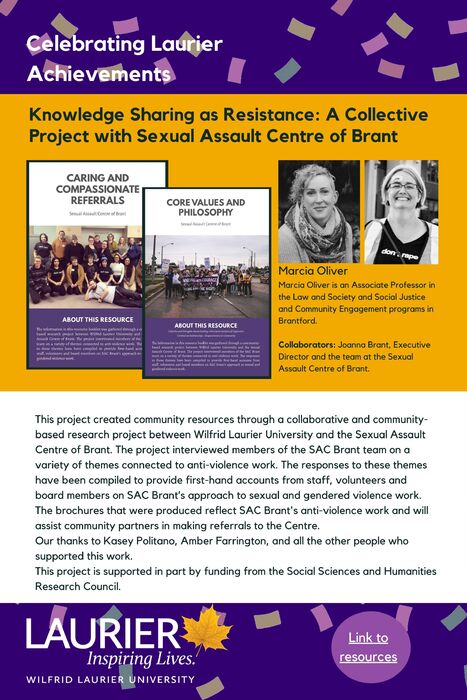 Knowledge Sharing as Resistance: A Collective Project with Sexual Assault Centre of Brant promotional poster for the Celebrating Laurier Achievements program with a headshot of Marcia Oliver.