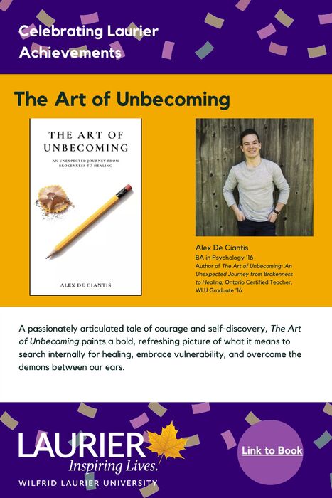 The Art of Unbecoming promotional poster for the Celebrating Laurier Achievements program with a headshot of the book's author, Alex De Ciantis.