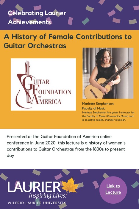 A History of Female Conributions to Guitar Orchestras promotional poster for the Celebrating Laurier Achievements program with a headshot of the musician, Mariette Stephenson.