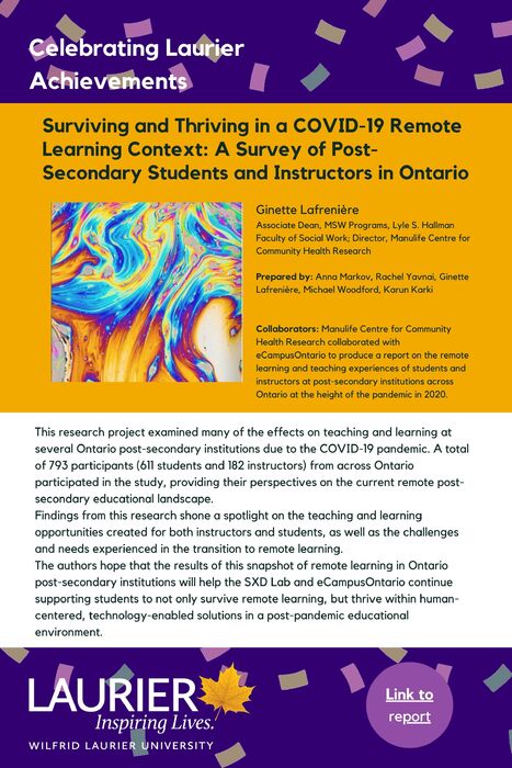 Surviving and Thriving in a COVID-19 Remote Learning Context: A Survey of Post-Secondary Students and Instructors in Ontario promotional poster for the Celebrating Laurier Achievements Program.