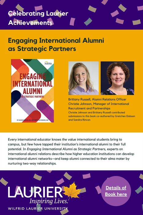 Engaging International Alumni as Strategic Partners promotional poster for the Celebrating Laurier Achievements program with a headshot of the book's authors Brittany Russell and Christie Johnson.