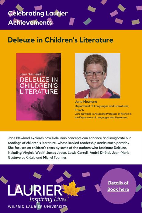 Deleuze in Children's Literature promtional poster for the Celebrating Laurier Achievements program with a headshot of the book's author, Jane Newland.