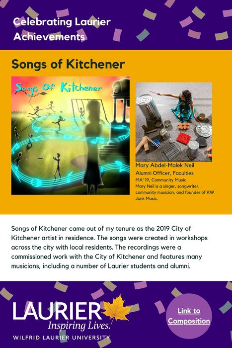 Songs of Kitchener - a community music collaboration with local residents promotional poster for the Celebrating Laurier Achievements program with a headshot of the musician, Mary Abdel-Malek Neil.