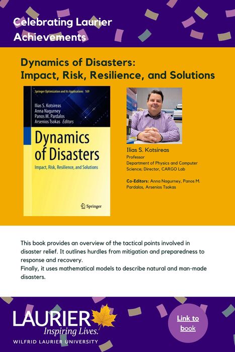 Dynamics of Disasters: Impact, Risk, Resilience, and Solutions promotional poster for the Celebrating Laurier Achievements Program.