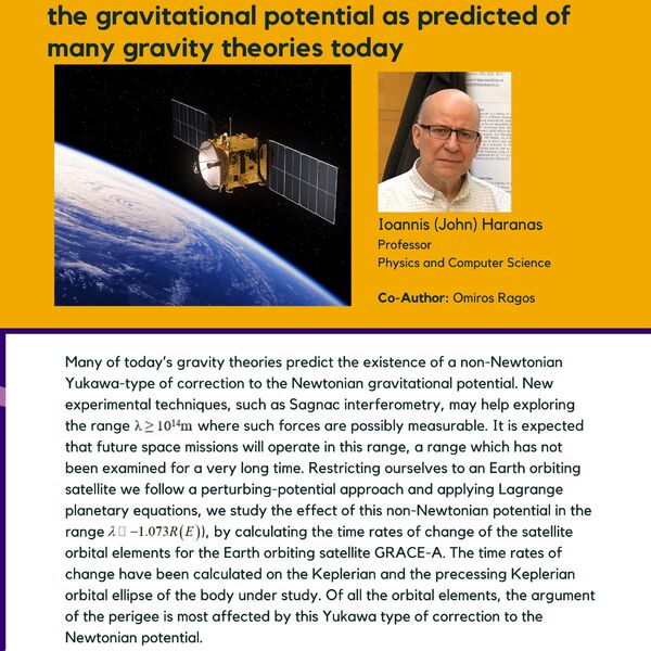 Satellite dynamics in a Yukawa correction to the gravitational potential as predicted of many gravity theories today promotional poster for the Celebrating Laurier Achievements Program with a headshot of the author, Ioannis Haranas.