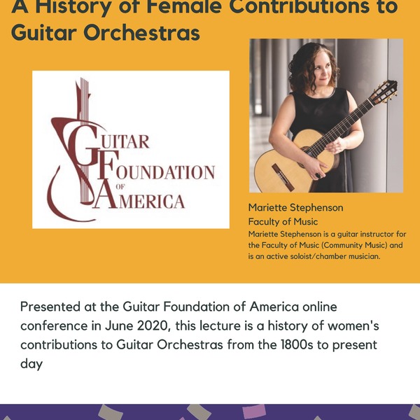 A History of Female Conributions to Guitar Orchestras promotional poster for the Celebrating Laurier Achievements program with a headshot of the musician, Mariette Stephenson.