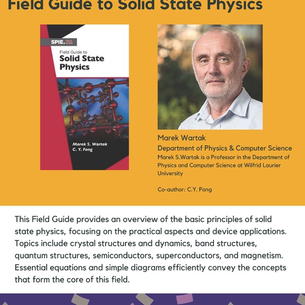 Field Guide to Solid State Physics promotional poster for the Celebrating Laurier Achievements program with a headshot of the book's author, Marek Wartak.