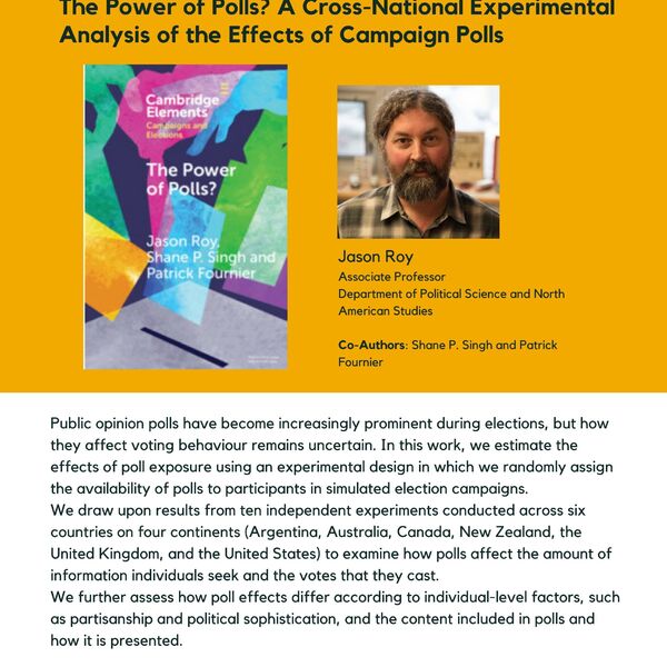 The Power of Polls? A Cross-National Experimental Analysis of the Effects of Campaign Polls promotional poster for the Celebrating Laurier Achievements Program.