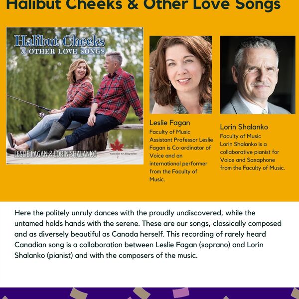 Halibut Cheeks and other Love Songs promotional poster for the Celebrating Laurier Achievements program with headshots of the musicians, Leslie Fagan and Lorin Shalanko.