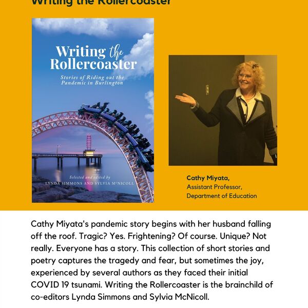 Writing the Rollercoaster promotional poster for the Celebrating Laurier Achievements program with a headshot of contributor Cathy Miyata.